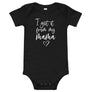 'I Got It From My Mama' Baby Onesie