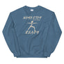 Nama (Stay) Ready Unisex Sweatshirt