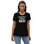 'Manifest That Shit' Fitted Eco Tee