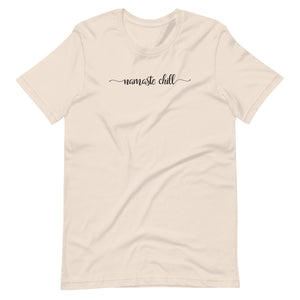 Namaste Chill Premium Unisex T-Shirt